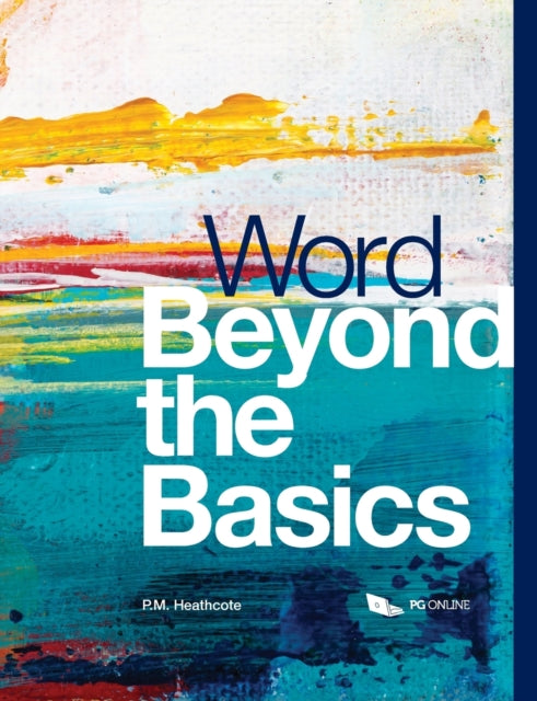 Book cover of: Word Beyond the Basics. By: P.M. Heathcote