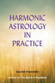 Book cover of: Harmonic Astrology in Practice. By: David Hamblin