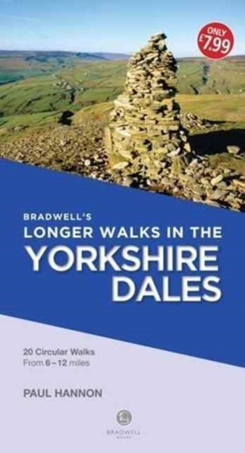 Book cover of: Bradwell's Longer Walks in the Yorkshire Dales