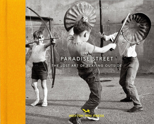 Book cover of: Paradise Street. By: Mary Evans Picture Library
