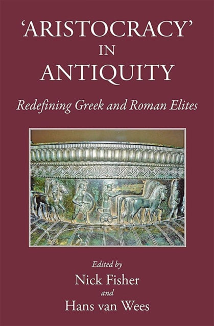 Book cover of: Aristocracy' in Antiquity. By: Nick Fisher
