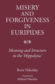 Book cover of: Misery and Forgiveness in Euripides. By: Boris Nikolsky