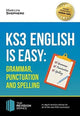 Book cover of: KS3: English is Easy - Grammar, Punctuation and Spelling. Complete Guidance for the New KS3 Curriculum. Achieve 100%. By: Marilyn Shepherd