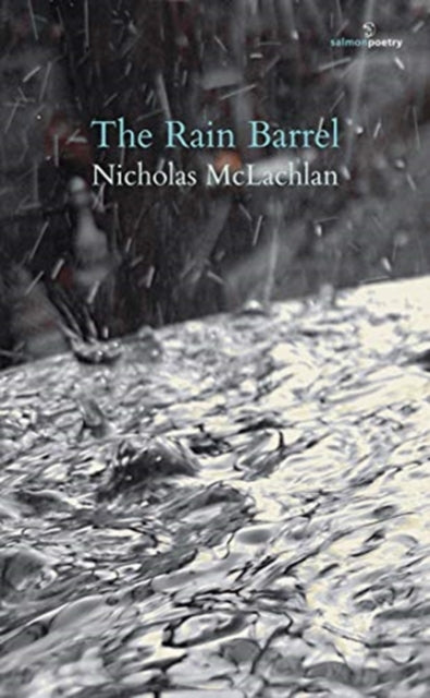 Book cover of: Rain Barrel. By: Nicholas McLachlan