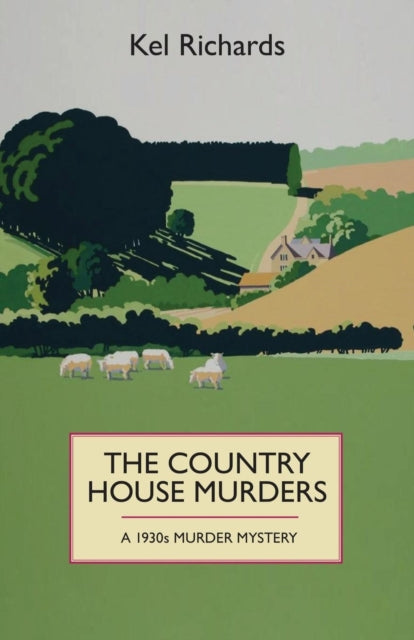 Book cover of: Country House Murders. By: Kel Richards