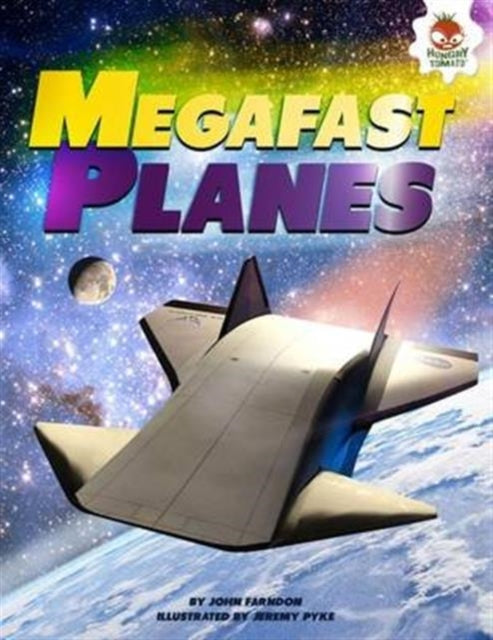 Book cover of: Mega Fast Planes. By: John Farndon