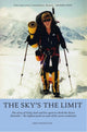 Book cover of: Sky's the Limit. By: Anna Magnusson