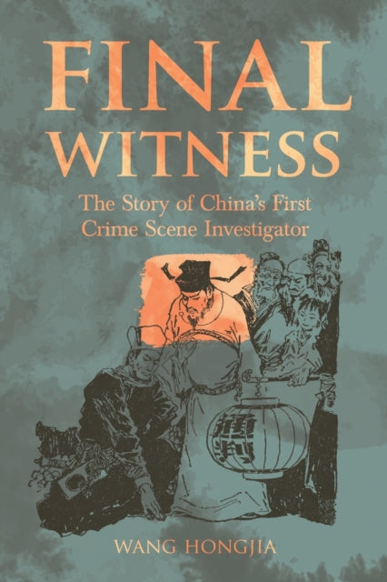 Book cover of: Final Witness. By: Wang Hongjia