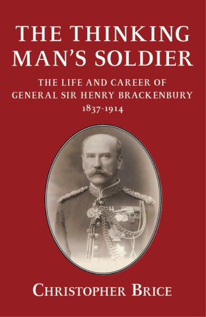 Book cover of: The Thinking Man's Soldier. By: Christopher Brice