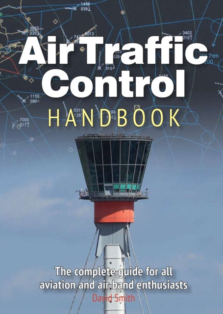 abc Air Traffic Control 11th edition 9781910809990 David J. Smith