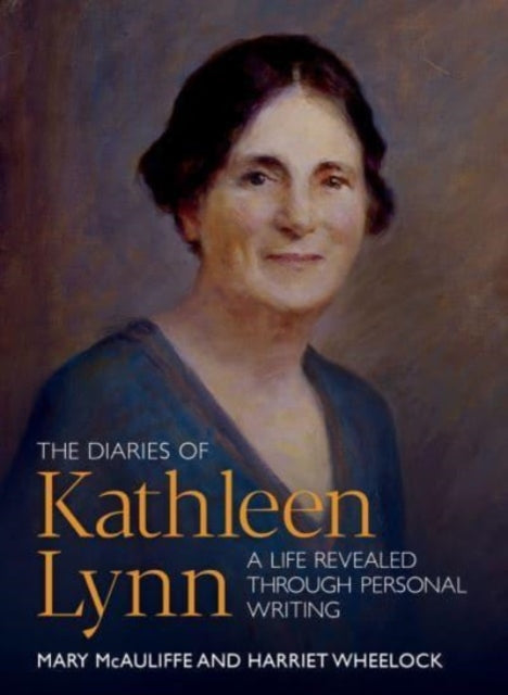 Book cover of: Diaries of Kathleen Lynn. By: Mary McAuliffe