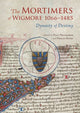 Book cover of: Mortimers of Wigmore, 1066-1485. By: Paul Dryburgh