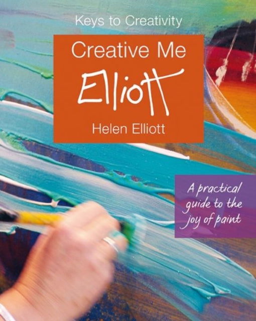 Book cover of: Creative Me. By: Helen Elliott