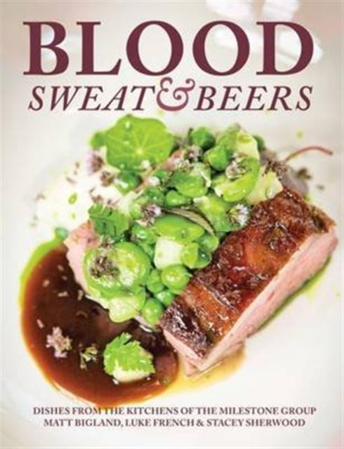 Book cover of: Blood, Sweat & Beers. By: Matt Bigland
