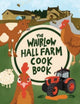 Book cover of: Whirlow Hall Farm Cook Book. By: Katie Fisher