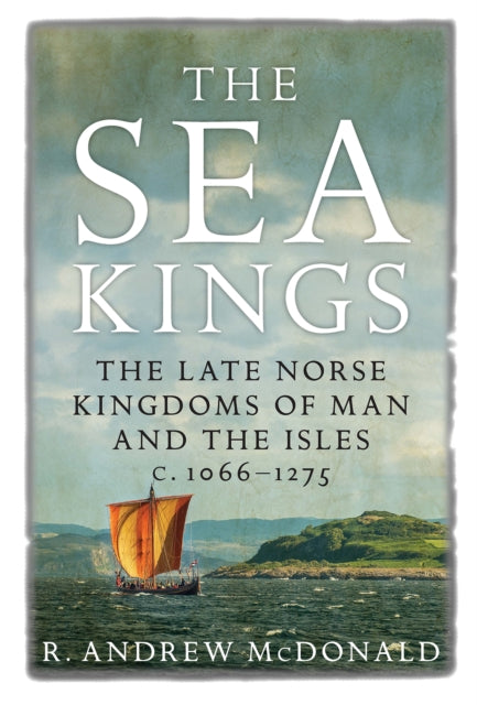 Book cover of: Sea Kings. By: Andrew R. McDonald