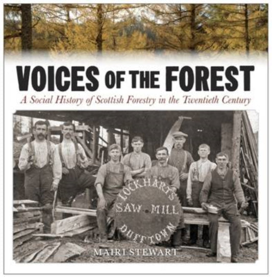 Book cover of: Voices of the Forest. By: Mairi Stewart