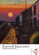 Book cover of: Farewell Innocence. By: William Glynne-Jones