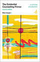 Book cover of: Existential Counselling Primer (second edition). By: Mick Cooper