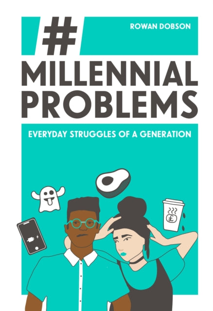 Book cover of: Millennial Problems. By: Rowan Dobson