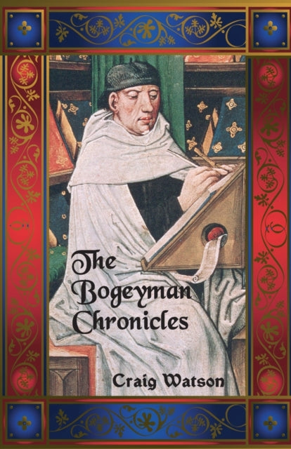 Book cover of: Bogeyman Chronicles. By: Craig Watson