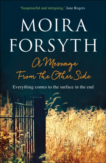 Book cover of: Message From the Other Side. By: Moira Forsyth