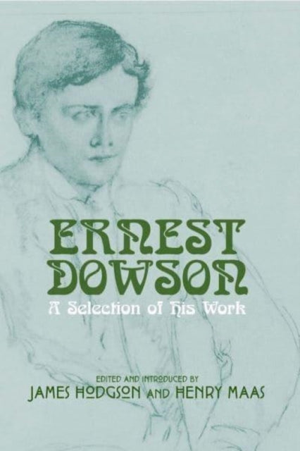 Book cover of: Ernest Dowson. By: James Hodgson