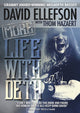 Book cover of: More Life With Deth. By: David Ellefson