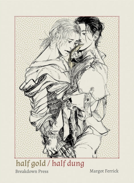 Book cover of: Half Gold/Half Dung. By: Margot Ferrick