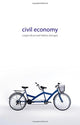 Book cover of: Civil Economy. By: Luigino Bruni