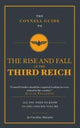 Book cover of: Connell Guide To The Rise and the Fall of the Third Reich