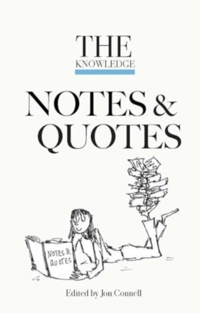 Book cover of: Knowledge Notes & Quotes. By: Jon Connell