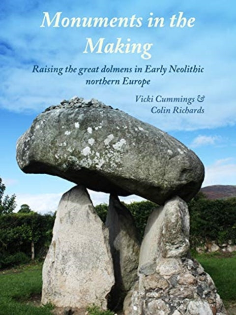 Book cover of: Monuments in the Making. By: Vicki Cummings