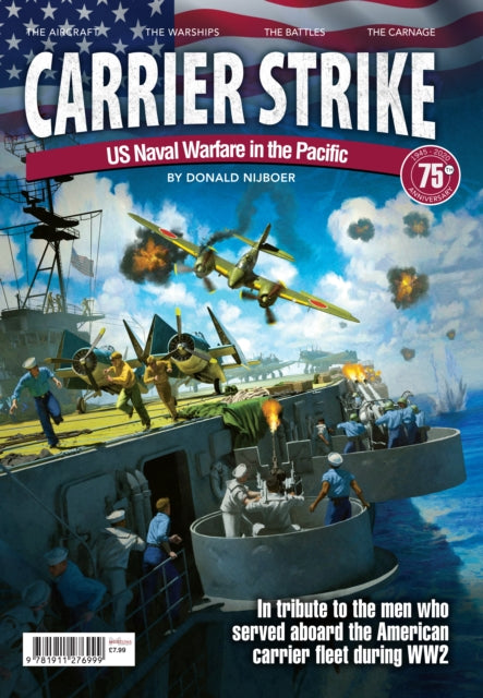 Book cover of: Carrier Strike: Us Naval Warfare in. By: Donald Nijbor