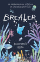Book cover of: Breaker. By: Annemarie Allan