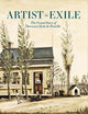 Book cover of: Artist in Exile: The Visual Diary of Baroness Hyde de Neuville. By: Roberta J. M. Olson