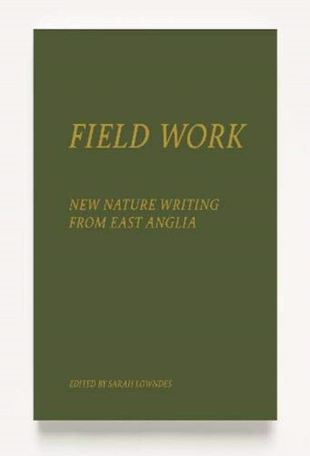Book cover of: Field Work. By: LOWNDES