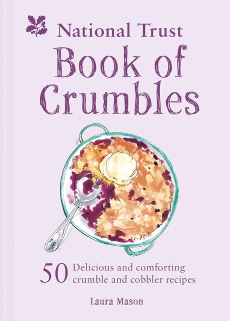 National Trust Book of Crumbles 9781911358473 Laura Mason