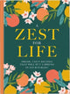 Book cover of: Zest For Life