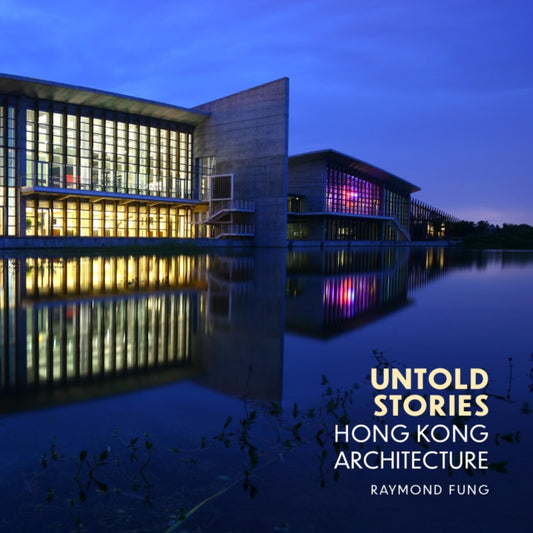 Book cover of: Untold Stories. By: Raymond Fung
