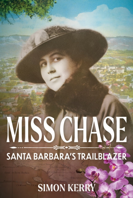 Book cover of: Miss Chase. By: Simon Kerry