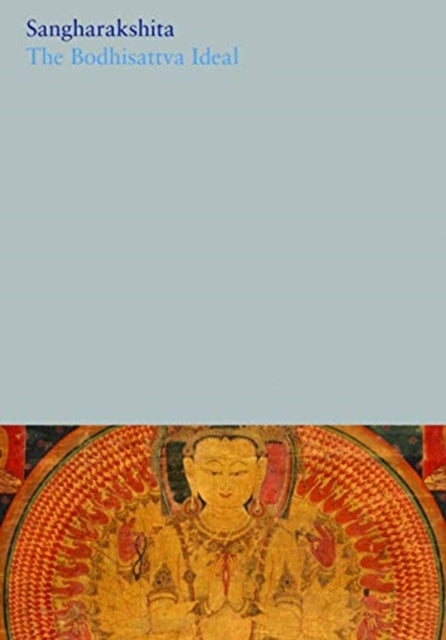 Book cover of: Bodhisattva Ideal. By: Sangharakshita