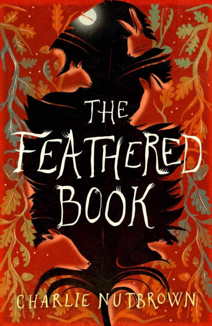 Feathered Book 9781911427476 Charles Nutbrown