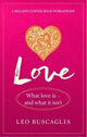 Book cover of: Love. By: Leo F. Buscaglia