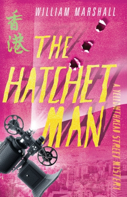 Book cover of: Yellowthread Street: The Hatchet Man (Book 2). By: William MARSHALL