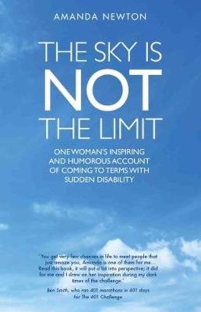 Book cover of: Sky is Not the Limit. By: Amanda Newton