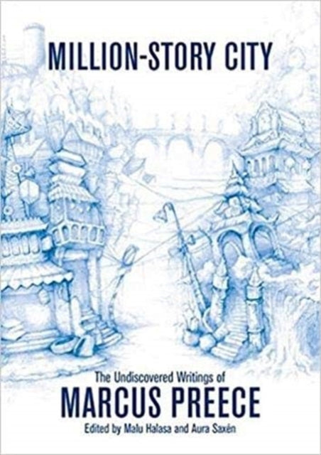 Book cover of: Million-story City. By: Marcus Preece