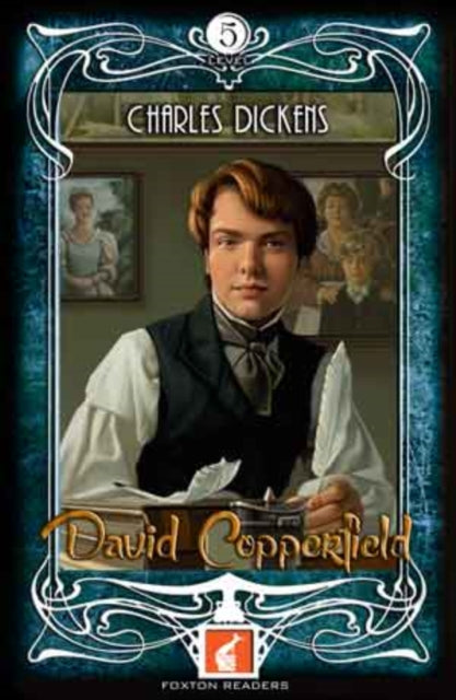 Book cover of: David Copperfield - Foxton Readers Level 5 - 1700 Headwords (B2) Graded ELT / ESL / EAL Readers. By: Charles Dickens