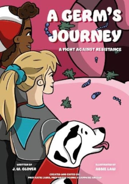 Book cover of: Germ's Journey. By: Sarah Younie Katie Laird