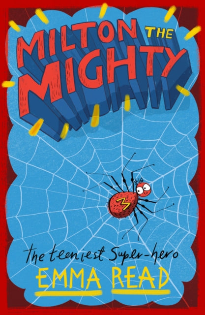 Book cover of: Milton the Mighty. By: Emma Read